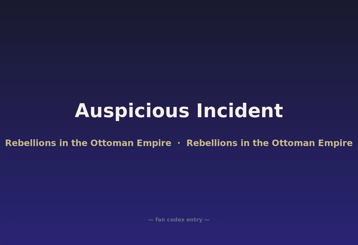 Auspicious Incident